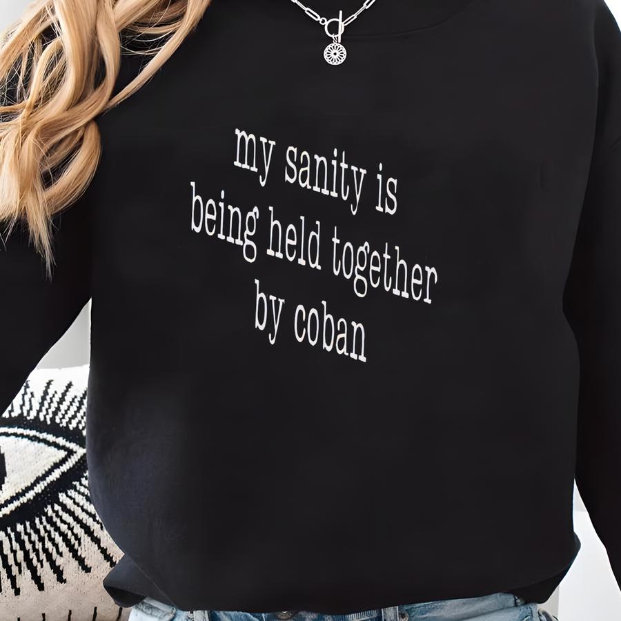 My Sanity Is Being Held Together By Coban Sweatshirt, Funny Nurse Sweatshirt, Nurse Gift, Nursing School Crewneck Sweatshirt