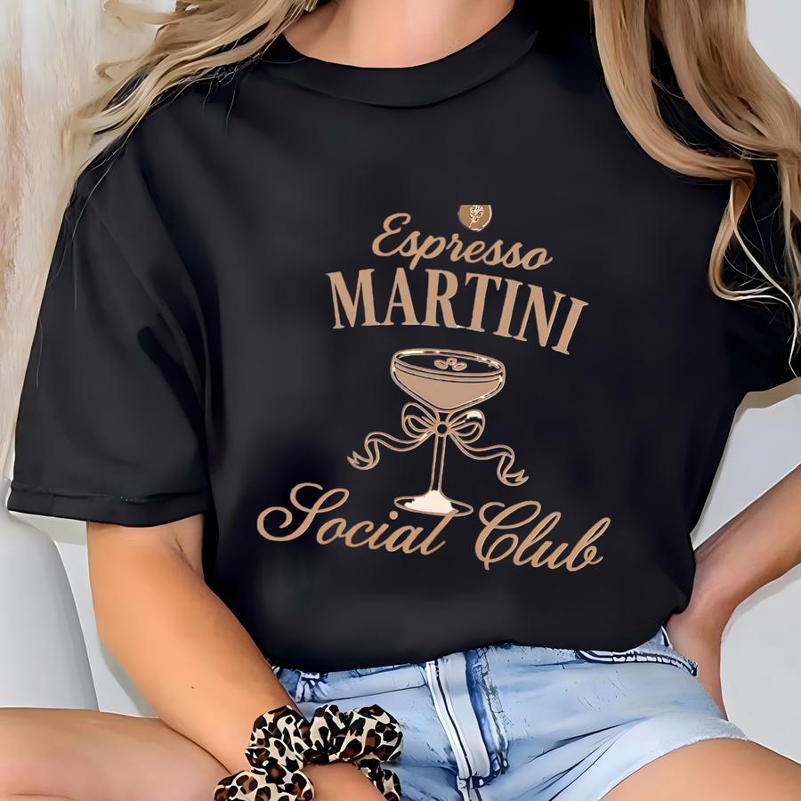 Custom Espresso Martini Shirt, Unique Drink Wear Shirt, Espresso Lover Gifts, Espresso Martini Social Club, Espresso Martini Lover Gift T-shirt
