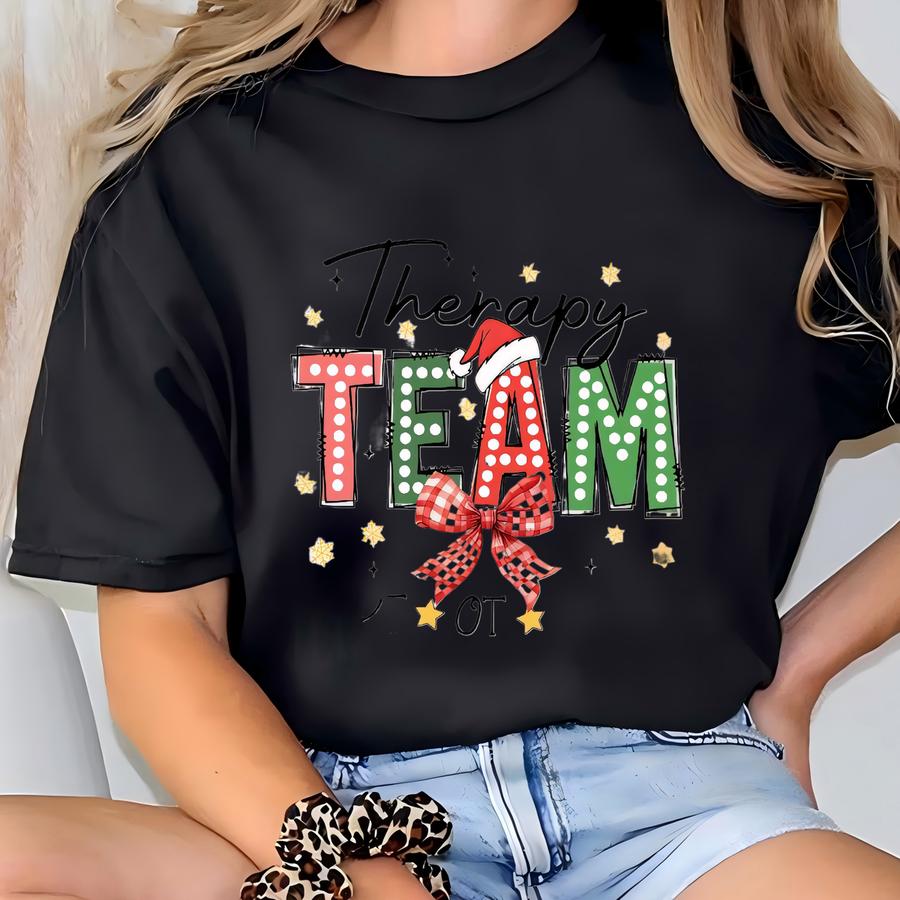 Christmas Bow Therapy Team Shirt, Christmas Therapy Team Shirt, Physical Therapist Shirt Gift, Slp Ot Pt Shirt, Occupational Therapist Shirt T-shirt