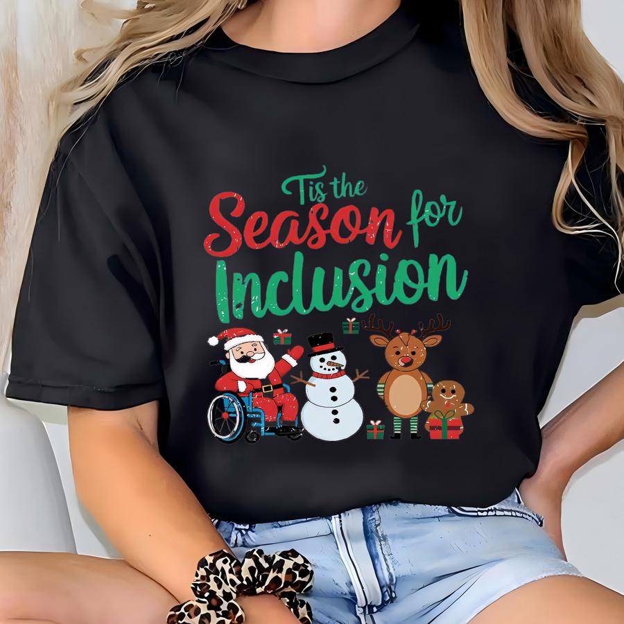 Tis The Season For Inclusion Christmas Shirt, Slp Ot Pt Shirt, Speech Therapy, Physical Therapy, Occupational Therapy, Therapy Xmas T-shirt
