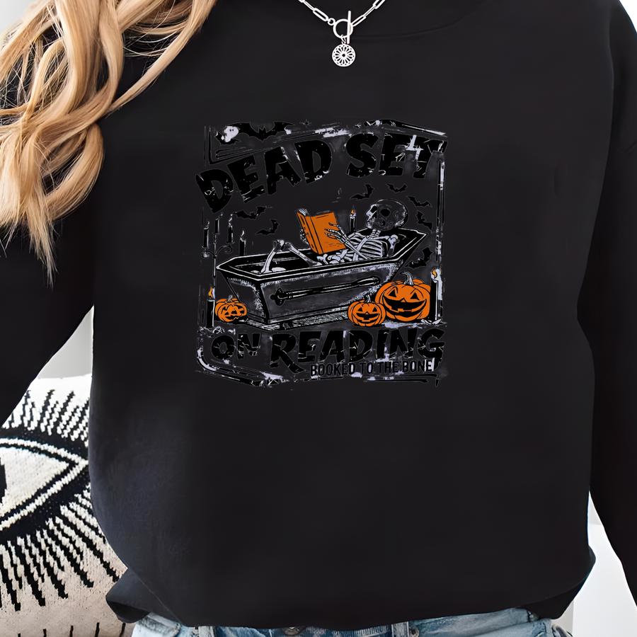 Funny Skeleton Reading Hoodie, Dead Set On Reading Sweatshirt, Halloween Bookish Sweater, Gift For Book Lover, Halloween Reader Sweater Sweatshirt