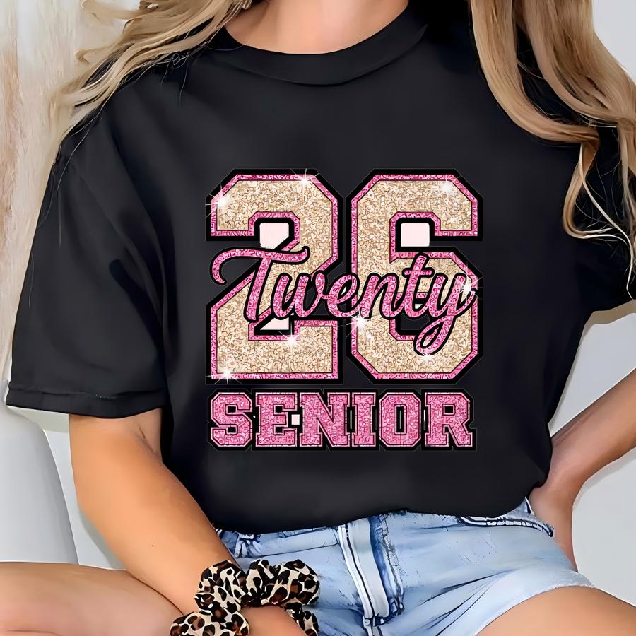 Twenty 26 Senior Sweatshirt, Graduation Celebration Hoodie, Senior Year Memories Sweatshirt, Class Of 2026 Spirit Sweatshirt T-shirt