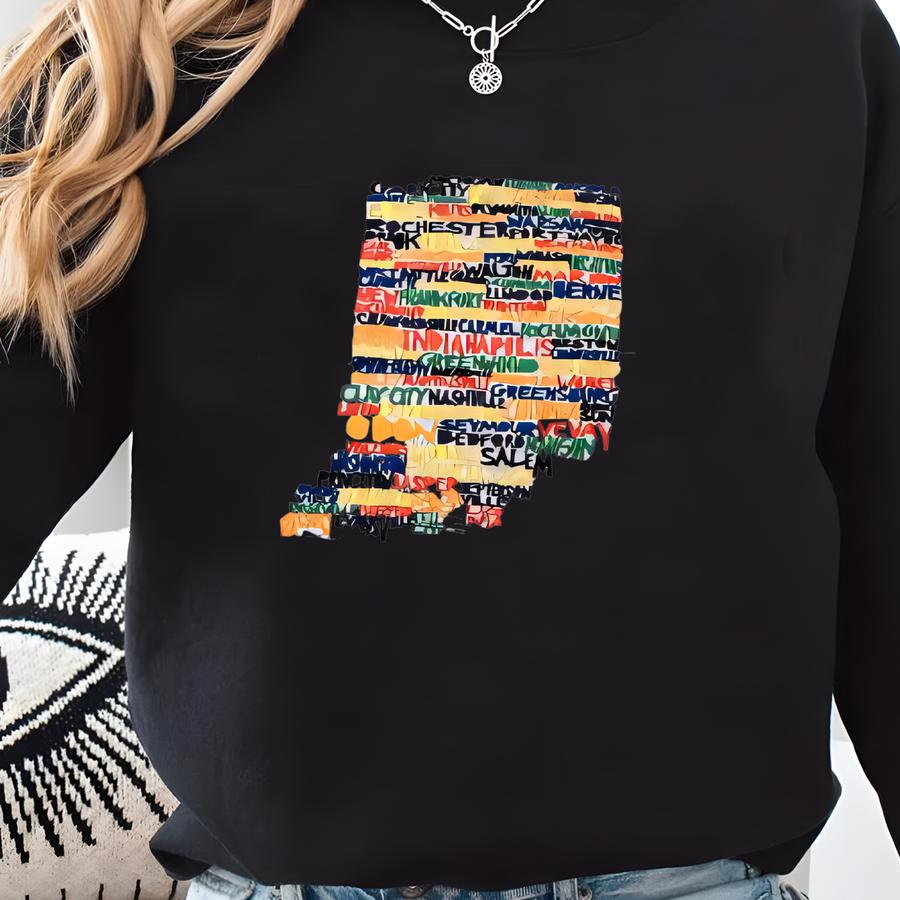 A Word Art Sweatshirt- A Shirt- Word Art- I Love A- A Gift- A Home- A Map- Graduation Gift- Moving Gift Sweatshirt