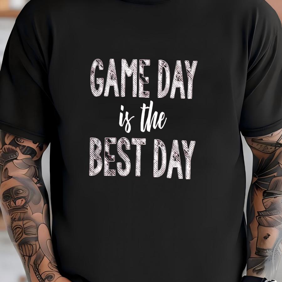Game Day Is The Best Day Custom Hoodie On Soft Bella Shirt T-shirt