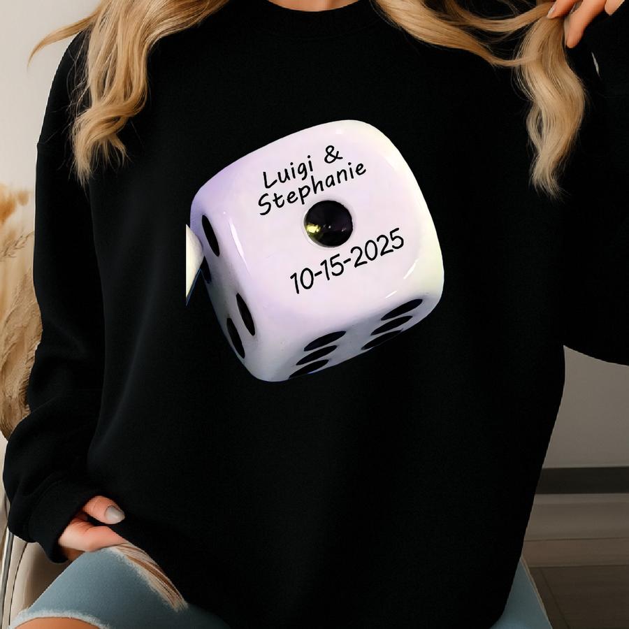 25+ Custom Printed Dice Wedding Favors, Casino Party Supplies Sweatshirt