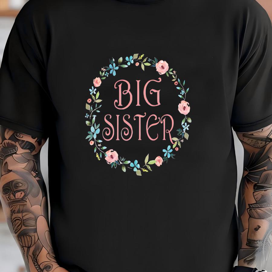 Big Sister Floral Toddler Shirt - Big Sister Raglan® - Sister Kids Gift- Big Sister Flower Wreath Shirt T-shirt