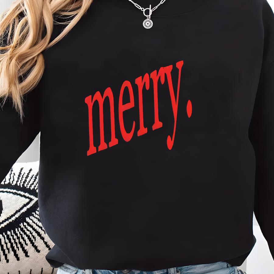Merry Shirt, Christmas Shirt, Merry Christmas Shirt,holiday Shirt,funnny Christmas Shirt,women's Christmas Top,holiday Cheer Shirt Tee Sweatshirt