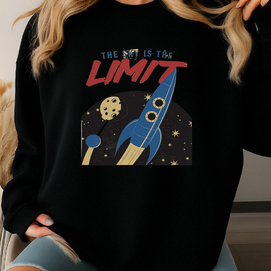 The Sky Is The Limit Print Space Shuttle Wall Art Space Gift Universe Print Printable Wall Art Digital Download Astronomy Poster Retro Decor Sweatshirt