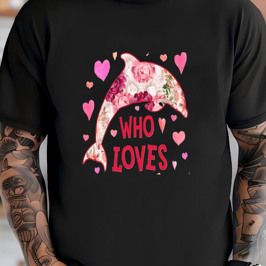 Just A Girl Who Loves Dolphins Shirt / Dolphin Shirt / Dolphin Gifts / Flower Shirt / Floral Design / Dolphin Lover / Tank Top / Hoodie T-shirt