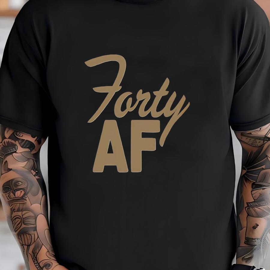 Forty Af Trucker Hat: 40th Birthday Party  T-shirt