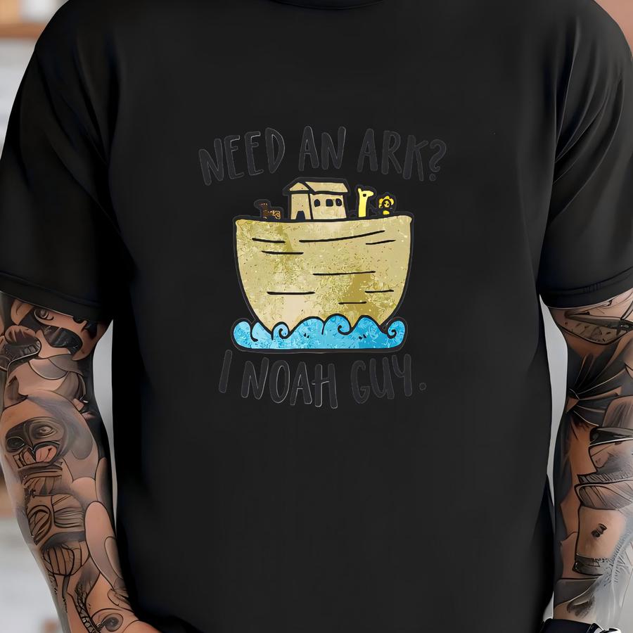 Need An Ark? I Noah Guy Toddler Shirt, Noah's Ark ®, Christian Baby , Religious ®, Cute Baby S T-shirt