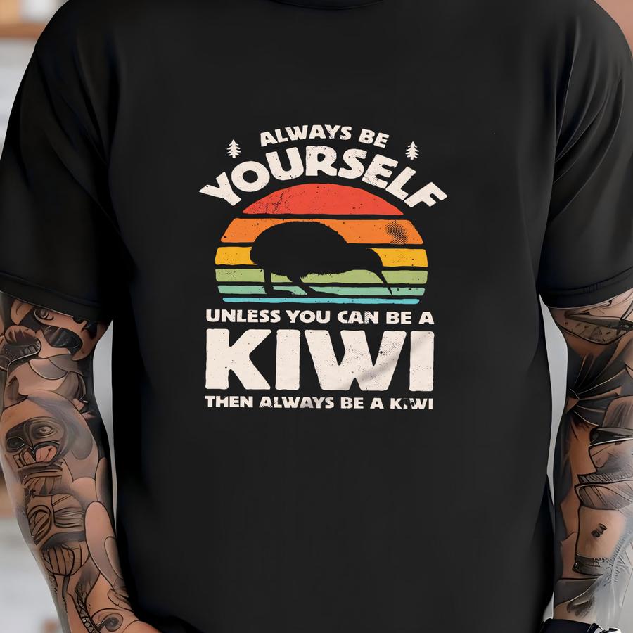 Always Be Yourself Kiwi Sunset Shirt / Kiwi Shirt / Kiwis Gifts / Gift For Kiwi Lover / Bird Owner Shirts / Retro Vintage / Tank Top Hoodie T-shirt