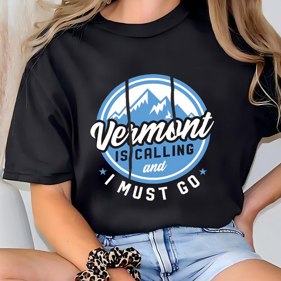 Vermont Hoodie. Vermont Sweater. Vermont Vacation. Vermont Clothing. Vt Hoodie. Vermont Sweatshirt. Vermont Travel #oh367 T-shirt
