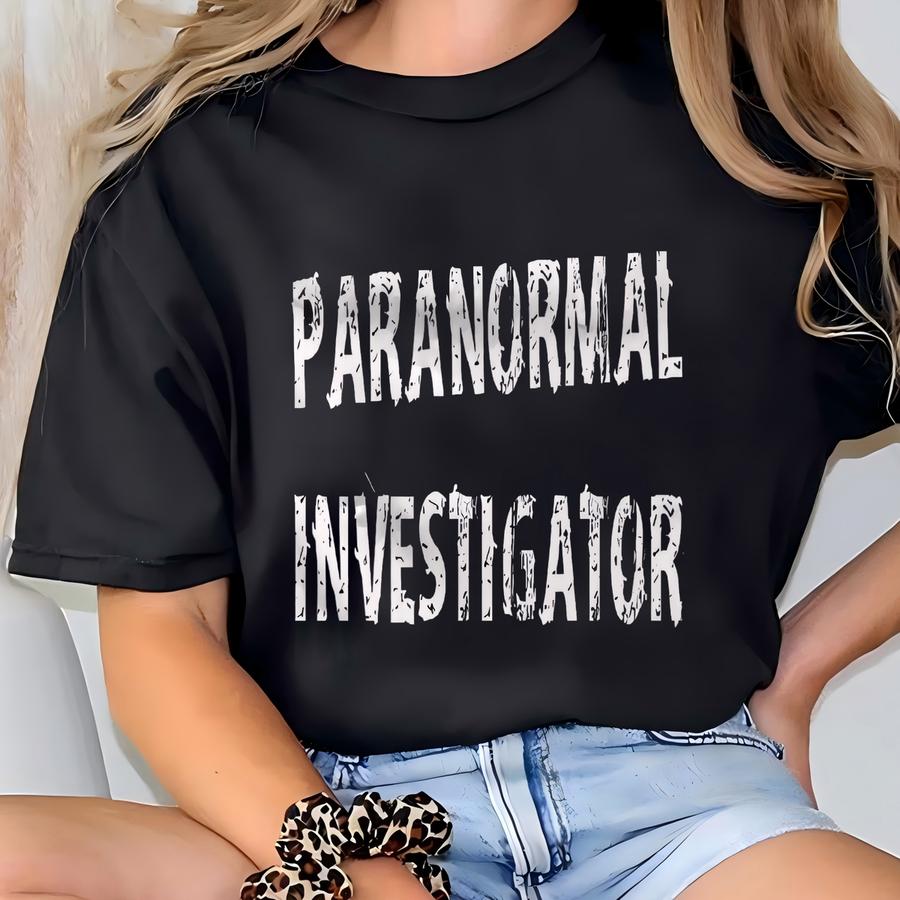 Ghost Hunter Shirt. Ghost Hunting Shirt. Paranormal Shirt. Paranormal Gift. Halloween Shirt. Ghost Hunter Gift Halloween Gift Spooky #os3759 T-shirt