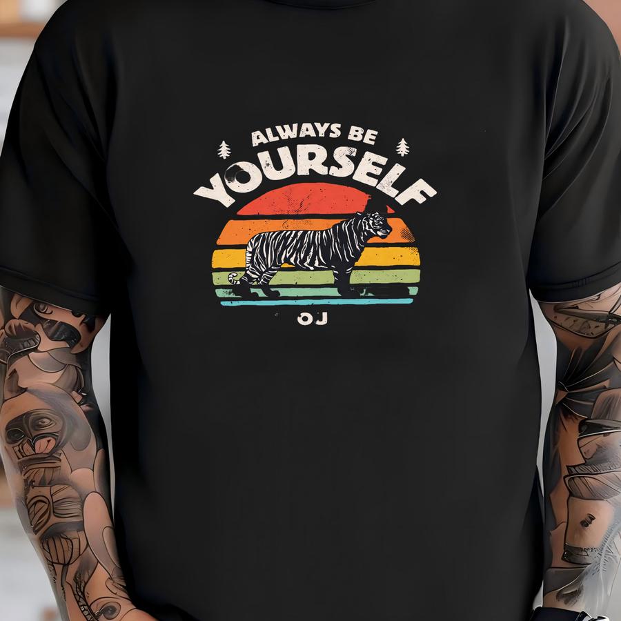 Always Be Yourself Tiger Sunset Shirt / Tiger Shirt / Tiger Gifts / Gift For Tiger Lover / Tigers Design / Retro Vintage / Tank Top / Hoodie T-shirt
