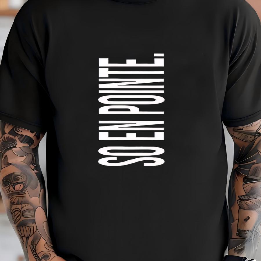 Ballet Warm Up Pants, So En Pointe Joggers, Barre Class, Work Out, Dancer Gift, Teacher, Instructor, Choreography Ballet Company T-shirt