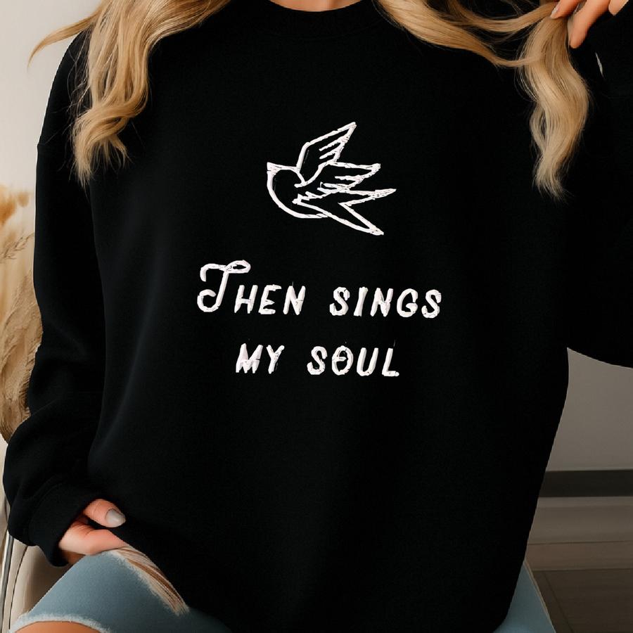 How Great Thou Art, Christian Sweatshirt , Then Sings My Soul, Jesus Crewneck Sweatshirt