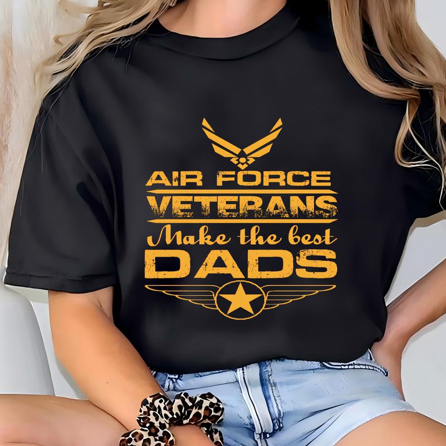 Air Force Veterans Dad Hoodie,air Force Dad Shirt,war Men’s Graphic Tees,dad Shirt,military Shirts For Dad,funny Mens Shirts T-shirt