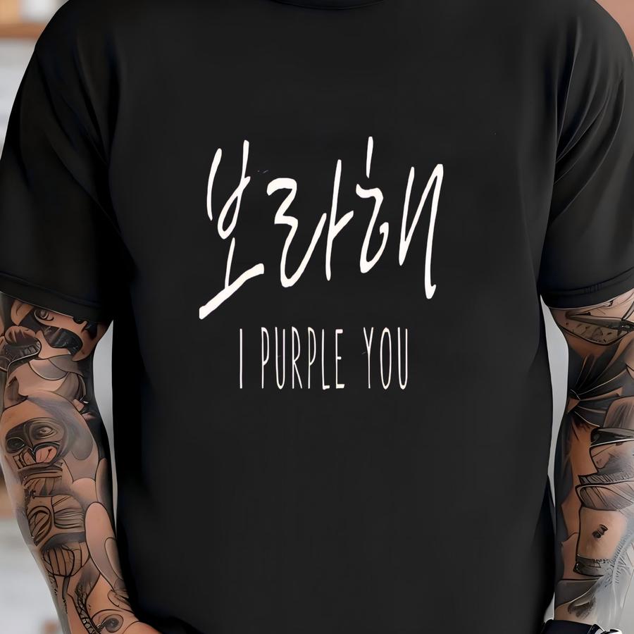 Borahae Shirt, I Purple You Hangul Tee, B13 T-shirt